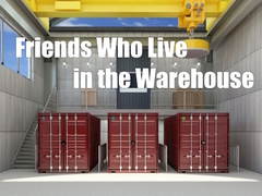 Joc Friends Who Live in the Warehouse