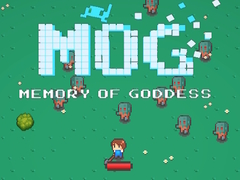 Joc MOG Memory of Goddess