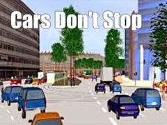 Joc Cars Don't Stop