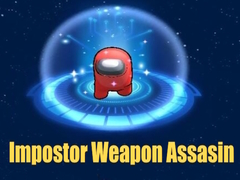 Joc Impostor Weapon Assasin
