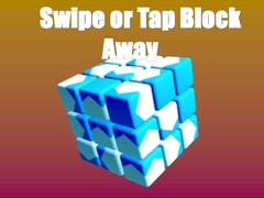 Joc Swipe or Tap Block Away