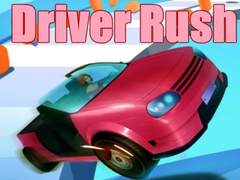 Joc Driver Rush