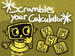 Joc Scrambles Your Calculator