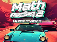 Joc Math Racing 2 Multiplication