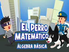 Joc El Perro Matematico Algebra Basica