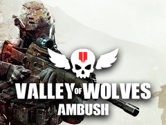 Joc Valley of Wolves Ambush