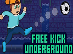 Joc Free Kick Underground