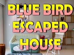 Joc Blue Bird Escaped House