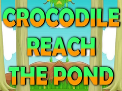 Joc Crocodile Reach the Pond