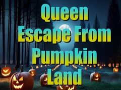 Joc Queen Escape from Pumpkin Land