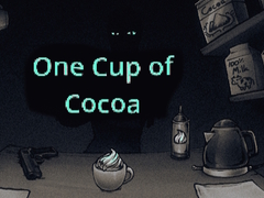 Joc One Cup of Cocoa