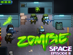 Joc Zombie Space Episode II