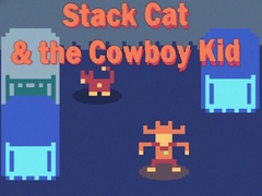 Joc Stack Cat & the Cowboy Kid