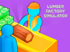 Joc Lumber Factory Simulator