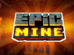 Joc Epic Mine