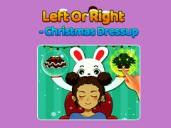 Joc Left Or Right - Christmas Dressup