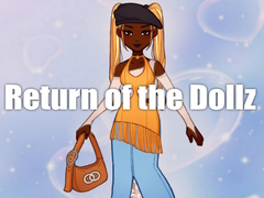 Joc Return of the Dollz