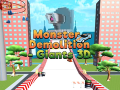 Joc Monster Demolition Giants 3d