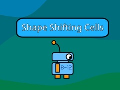 Joc Shape Shifting Cells