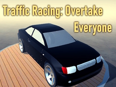 Joc Traffic Racing: Overtake Everyone