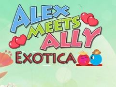 Joc Alex Meets Ally Exotica