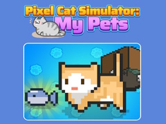 Joc Pixel Cat Simulator: My Pets