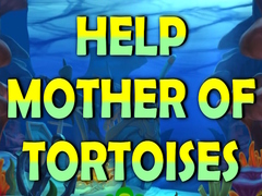 Joc Help Mother Of Tortoises