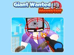 Joc Giant Wanted Monster