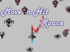 Joc Move`n Hit Space