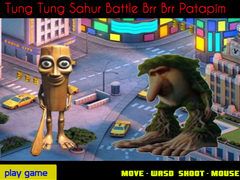 Joc Tung Tung Sahur Battle Brr Brr Patapim