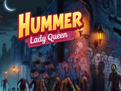 Joc Hummer Lady Queen