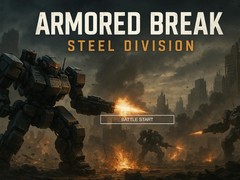 Joc Armored Break: Steel Division