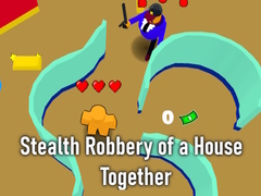 Joc Stealth Robbery of a House Together