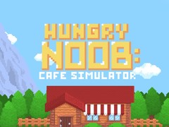 Joc Hungry Noob Cafe Simulator