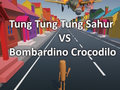 Joc Tung Tung Tung Sahur VS Bombardino Crocodilo