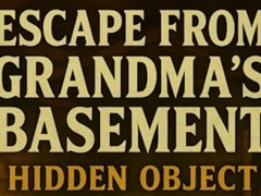 Joc Escape From Grandma's Basement Hidden Object