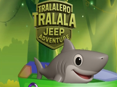 Joc Tralalero Tralala Jeep Adventure