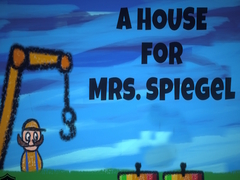 Joc A House for Mrs. Spiegel