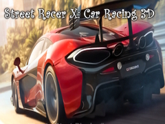 Joc Street Racer X: Car Racing 3D