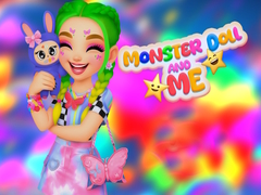 Joc Monster Doll and Me