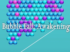 Joc Bubble Fall: Awakening