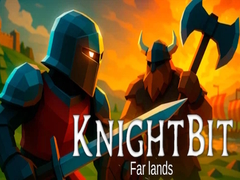 Joc KnightBit Far Lands