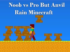 Joc Noob vs Pro But Anvil Rain Minecraft