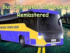 Joc Bus Simulator Unblocked Remastered