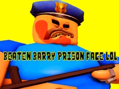 Joc Beaten Barry Prison Face LOL