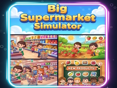 Joc Big Supermarket Simulator