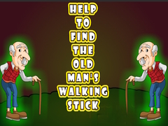 Joc Help to Find the Old Man’s Walking Stick