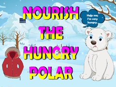 Joc Nourish The Hungry Polar Bear