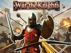 Joc War the Knights