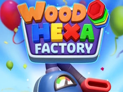 Joc Wood Hexa Factory
